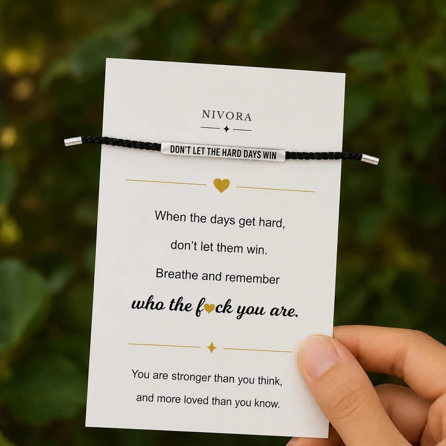 Don't Let The Hard Days Win Bracelet